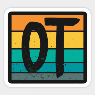 OT Occupational Therapy Therapist Month Gift product Sticker